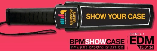 מחברים אתכם אל לב התעשייה – BPM משיקה סדרת שואוקייסים ליוצרים