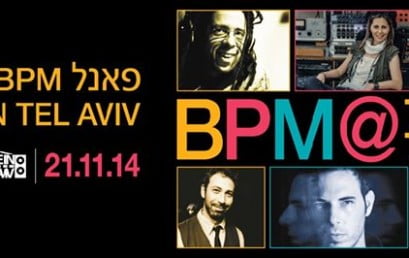 פאנל ההפקה של BPM בועידת המוזיקה הבינלאומית Tune In Tel Aviv