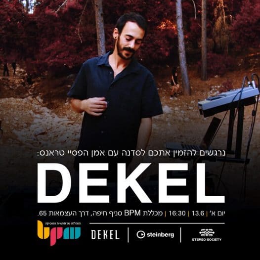 Dekel, סדנת אמן בנושא הפקת פסייטראנס בשלוחת חיפה - מכללת BPM